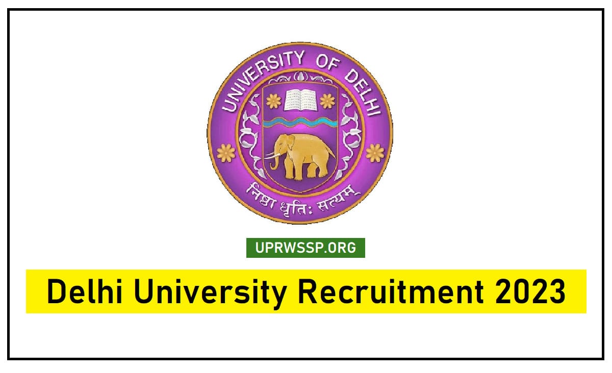 DU Vacancy 2023 - Delhi University Recruitment