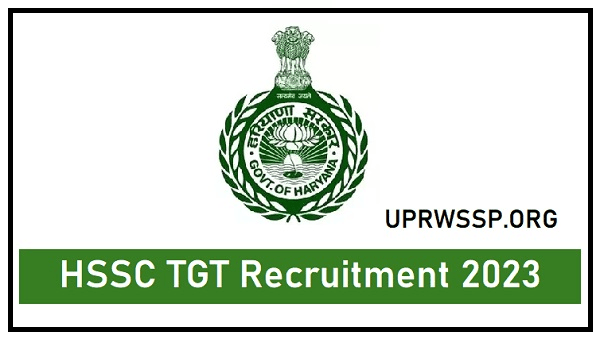 HSSC TGT Recruitment 2023