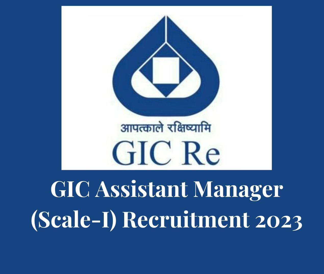 General Insurance Corporation of India GIC Assistant Manager Scale I Recruitment 2024 – Apply & Download Admit Card for 110 Posts