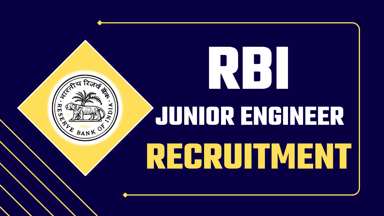 RBI Junior Engineer JE Recruitment 2024: Apply Online for 11 Posts