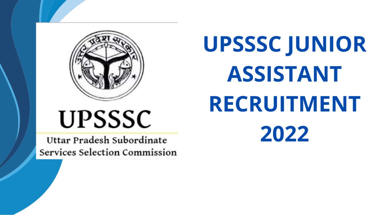 UPSSSC Junior Assistant Recruitment 2024: Apply Online for 2702 Vacancies